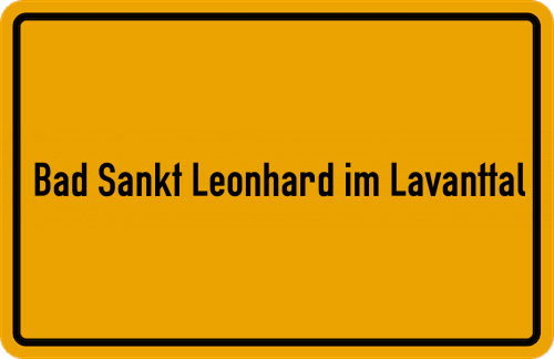 Ortsschild Bad Sankt Leonhard im Lavanttal